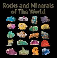 Rocks and Minerals of The World - Geology for Kids - Minerology and Sedimentology