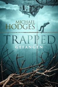 Trapped - Gefangen - Roman