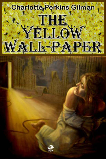 The Yellow Wallpaper - cover
