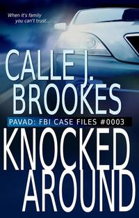 #0003 Knocked Around - PAVAD: FBI Case Files